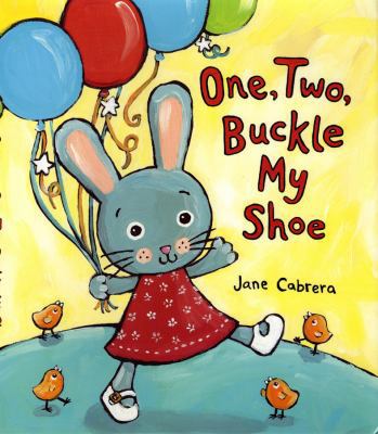 One, Two, Buckle My Shoe 0823422305 Book Cover