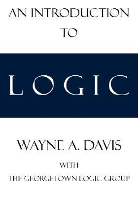 An Introduction To Logic 0978544544 Book Cover
