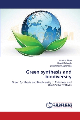 Green synthesis and biodiversity 3659362549 Book Cover
