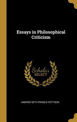 Essays in Philosophical Criticism 0469708980 Book Cover