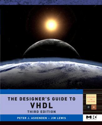 The Designer's Guide to VHDL: Volume 3 0120887851 Book Cover