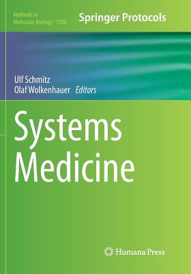 Systems Medicine 1493980114 Book Cover