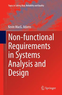 Non-Functional Requirements in Systems Analysis... 3319386646 Book Cover