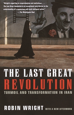 The Last Great Revolution: Turmoil and Transfor... 0375706305 Book Cover