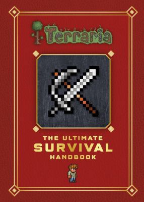 Terraria Ultimate Survival Handbook 0141369892 Book Cover