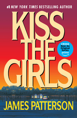 Kiss the Girls 0446677388 Book Cover