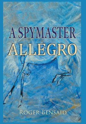 A Spymaster: Allegro 183563253X Book Cover