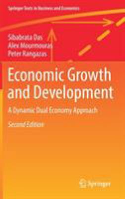 Economic Growth and Development: A Dynamic Dual... 3319897543 Book Cover