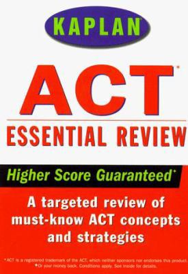 Kaplan ACT Essential Review 0684849755 Book Cover