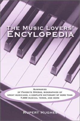 Music Lovers' Encyclopedia 0517218909 Book Cover