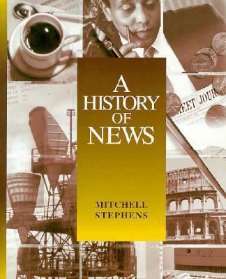 A History of News 0155018574 Book Cover