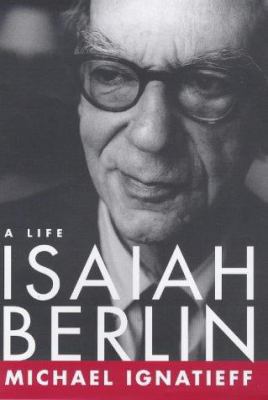 Isaiah Berlin: A Life 0701163259 Book Cover