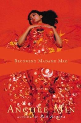 Becoming Madame Mao 0618004076 Book Cover