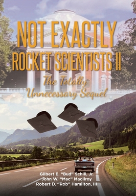Not Exactly Rocket Scientists II: The Totally U... 1662484666 Book Cover