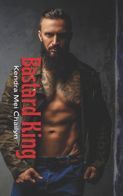 Bastard King B0B384GZR7 Book Cover