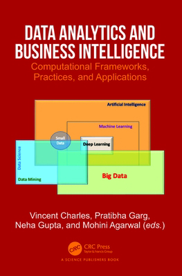Data Analytics and Business Intelligence: Compu... 103203906X Book Cover