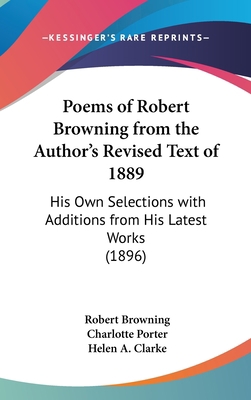 Poems of Robert Browning from the Author's Revi... 1436618495 Book Cover