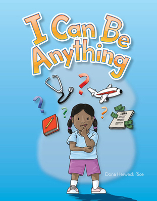 I Can Be Anything 1433314754 Book Cover