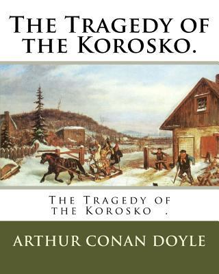 The Tragedy of the Korosko. 1717333478 Book Cover