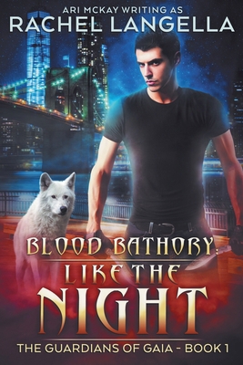 Blood Bathory: Like the Night B0DCDDKFP7 Book Cover