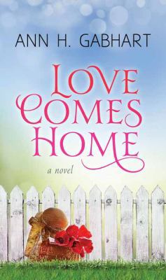 Love Comes Home: The Rosey Corner Series [Large Print] 1628992166 Book Cover