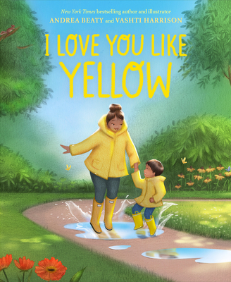 I Love You Like Yellow: A Picture Book 1419748076 Book Cover