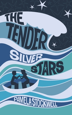 The Tender Silver Stars 1645387380 Book Cover