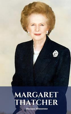 Margaret Thatcher: A Margaret Thatcher Biography 1797715100 Book Cover
