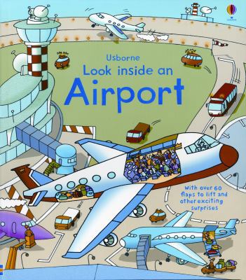 Look Inside an Airport 0794532349 Book Cover