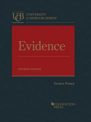 Evidence (University Casebook Series) 1640201602 Book Cover