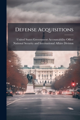 Defense Acquisitions 1024265781 Book Cover