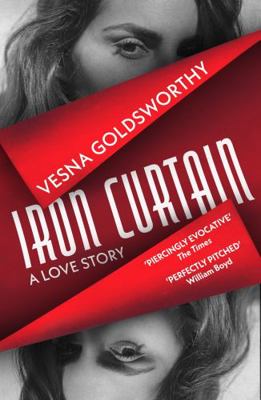 Iron Curtain: A Love Story 1529115299 Book Cover