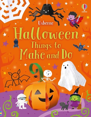 Halloween Things to Make and Do: A Halloween Bo... 1805317032 Book Cover