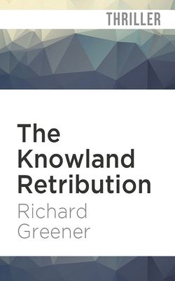 The Knowland Retribution 1721344993 Book Cover