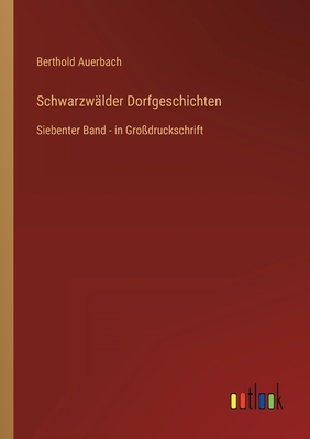 Schwarzwälder Dorfgeschichten: Siebenter Band -... [German] 3368291041 Book Cover