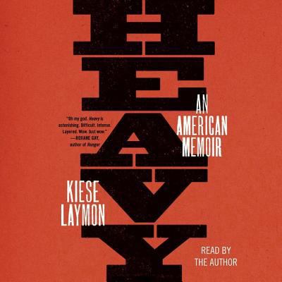 Heavy: An American Memoir 1508265836 Book Cover