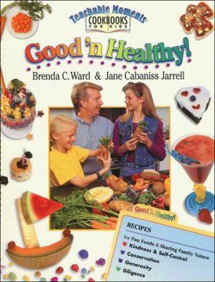 Good 'n Healthy 0849936713 Book Cover