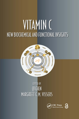 Vitamin C: New Biochemical and Functional Insights 1032175257 Book Cover