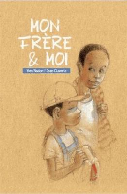 Mon frère et moi [French] 2924645212 Book Cover