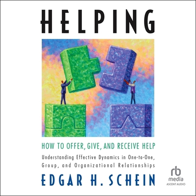 Helping: How to Offer, Give, and Receive Help B0G1ZN934G Book Cover