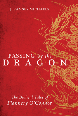Passing by the Dragon: The Biblical Tales of Fl... 1498215513 Book Cover