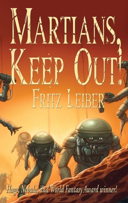 Martians, Keep Out! 1515460428 Book Cover