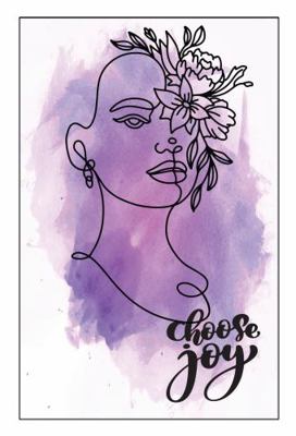 Choose Joy : Journal: College Ruled Decorative Pages with Quotes - Hardcover - 120 Pages - 6x9 Inches