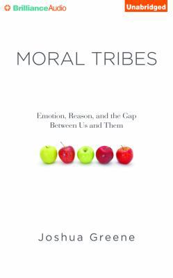Moral Tribes: Emotion, Reason, and the Gap Betw... 1480542539 Book Cover