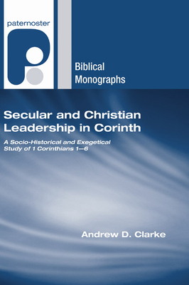 Secular and Christian Leadership in Corinth 1498248772 Book Cover