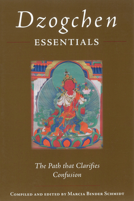 Dzogchen Essentials: The Path That Clarifies Co... 9627341533 Book Cover