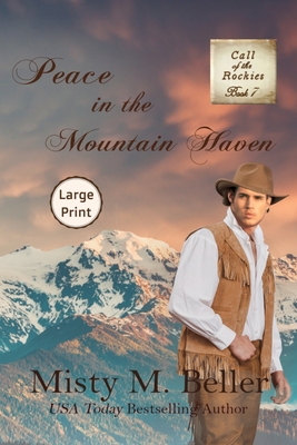 Peace in the Mountain Haven [Large Print] 195481027X Book Cover