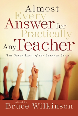 Almost Every Answer for Practically Any Teacher... 1590524535 Book Cover