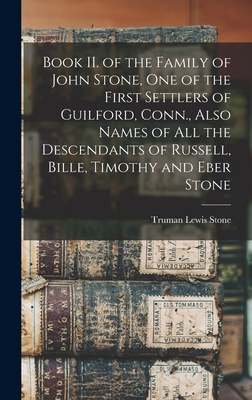 Book II. of the Family of John Stone, One of th... 1013647440 Book Cover