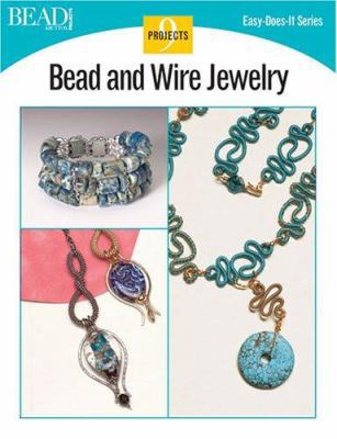 Bead and Wire Jewelry: 9 Projects 0890244545 Book Cover